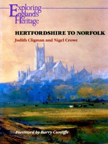 Book Hertfordshire to Norfolk (Exploring England's Heritage) free