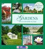 Book Gardens On A Grand Scale (souvenir Series) free