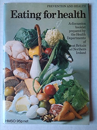Book Prevention and health, eating for health: A discussion booklet free