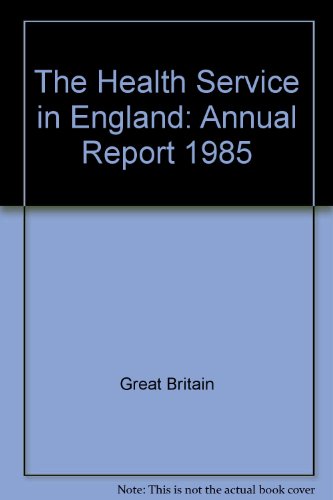Book The Health Service in England: Annual Report 1985 free