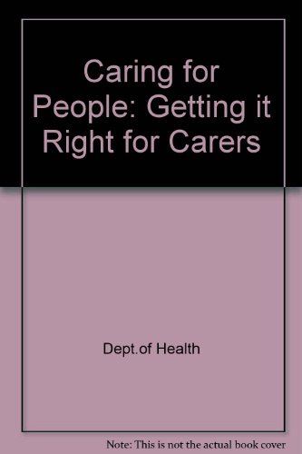 Book Caring for People: Getting it Right for Carers free