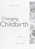 Book Changing Childbirth (Pt.1) free