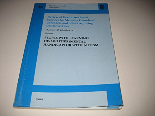 Book Review of Health and Social Services for Mentally Disordered Offenders: Mental Handicap or With Autism (People With Learning Disabilities) free