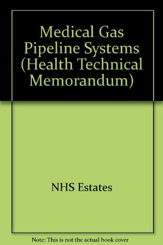 Book Medical Gas Pipeline Systems (health Technical Memorandum) (health Technical Memorandum Htm) free