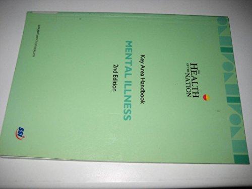 Book Mental Illness: Key Area Handbook (Health of the Nation) free