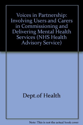 Book Voices in Partnership: Involving Users and Carers in Commissioning and Delivering Mental Health Services free