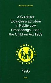 Book Guide for Guardians Ad Litem in Public Law Proceedings Under the Children free
