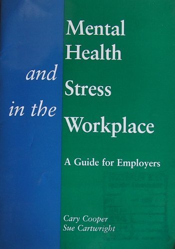 Book Mental Health And Stress In The Workplace: A Guide For Employers And Organisational Policymakers free