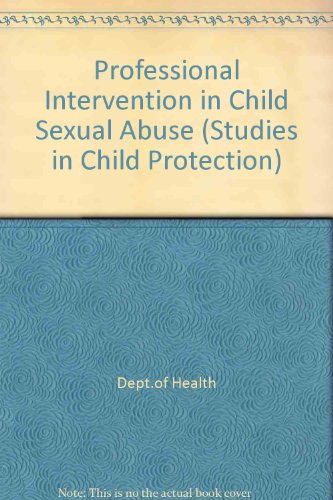 Book Professional Intervention in Child Sexual Abuse (Studies in Child Protection) free