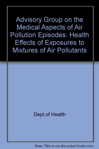 Book Health effects of exposures to mixtures of air pollutants: Fourth report free