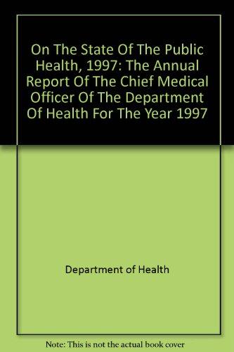 Book On The State Of The Public Health, 1997 free