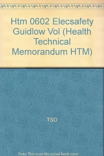 Book Electrical Safety Guidance for Low Voltage Systems (Health Technical Memorandum) free
