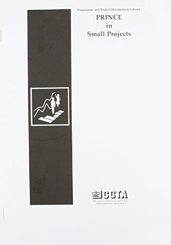 Book PRINCE in Small Projects (Programme and Project Management Library) free