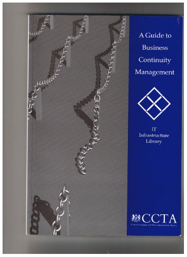 Book A Guide to Business Continuity Management (It Infrastructure Library,) free