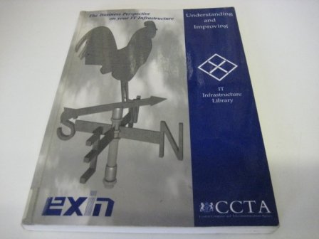 Book Understanding and Improving Your Information Technology Infrastructure Management (It Infrastructure Library) free