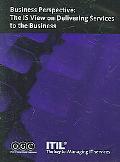 Book Business Perspective: The Is View On Delivering Services To The Business free