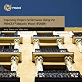 Book Improving project performance using the PRINCE2 maturity model (P2MM) (Managing Successful Projects) free