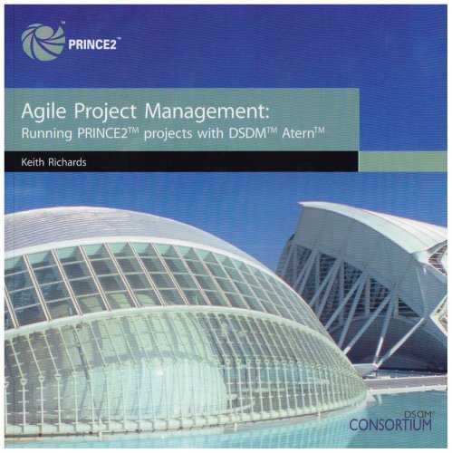 Book Agile Project Management: Running Prince2 Projects with DSDM Atern free