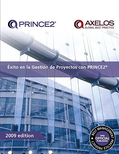 Book Managing Successful Projects with PRINCE2 - Spanish (Òxito en la gestión de proyectos con PRINCE2) (Spanish Edition) free