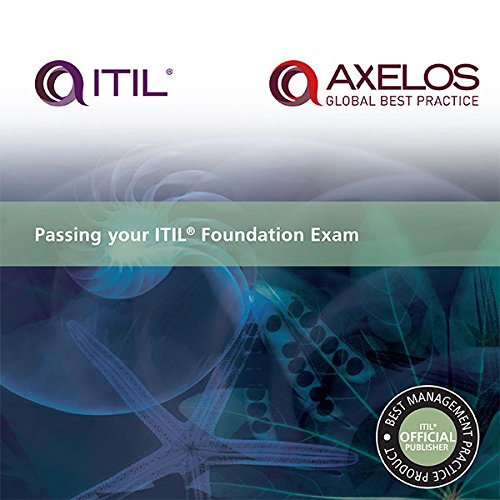 Book Passing your ITIL Foundation Exam: 2011 (Best Management Practice) free