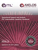 Book Operational Support and Analysis ITIL Intermediate Capability Handbook (ITIL v3 Intermediate Capability) free
