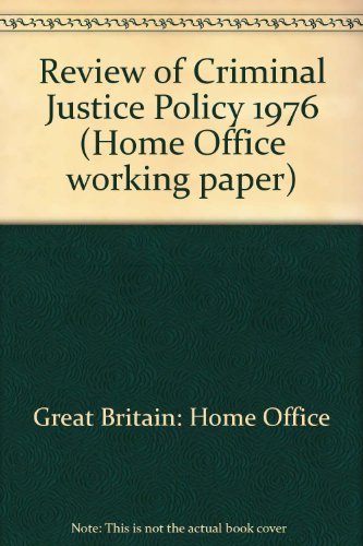 Book A Review of Criminal Justice Policy, 1976 free