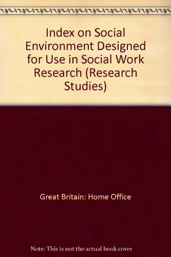Book An Index Of Social Environment: Designed For Use In Social Work Research free