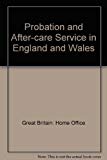 Book Probation and After-care Service in England and Wales free