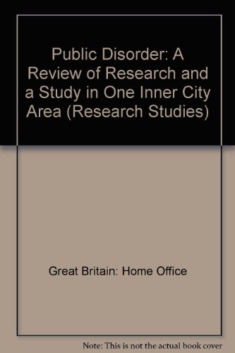 Book Public disorder: A review of research and a study in one inner city area (Home Office research study) free