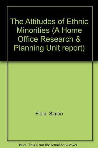Book The attitudes of ethnic minorities (Home Office research study) free