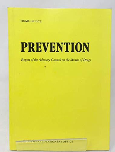 Book Prevention: Report of the Advisory Council on the Misuse of Drugs free
