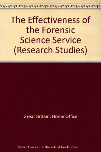 Book The effectiveness of the Forensic Science Service (Home Office research study) free