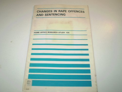 Book Changes in rape offences and sentencing (Home Office research study) free