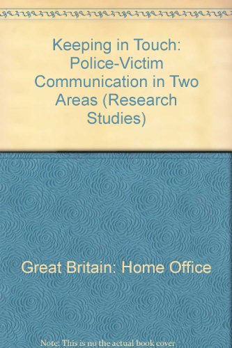Book Keeping In Touch: Police-victim Communication In Two Areas free