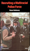 Book Recruiting a Multiracial Police Force free
