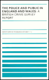 Book The police and the public in England and Wales: A British crime survey report (Home Office research study) free