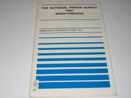 Book The national prison survey 1991: Main findings (Home Office Research and Planning Unit report) free