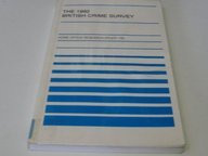 Book The 1992 British Crime Survey: A Home Office Research and Planning Unit Report (Home office research study) free