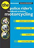 Book Motorcycle Roadcraft: The Police Rider's Guide to Better Motorcycling free