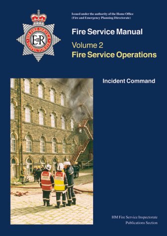 Book Fire Service Operations: Command and Control (Fire Service Manual) free