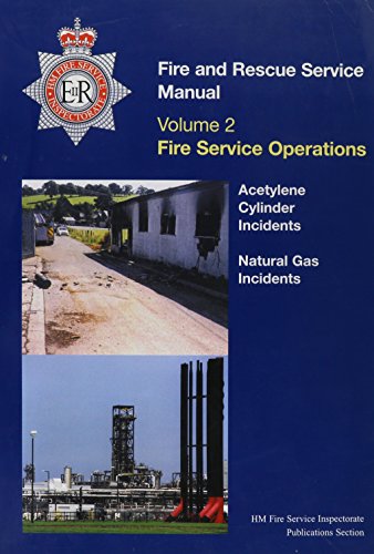 Book Fire Service Manual: Cylinder Incidents and Natural Gas Incidents free