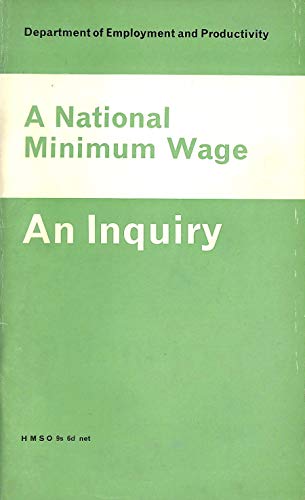Book A National Minimum Wage;: Report Of An Interdepartmental Working Party free