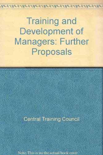 Book Training And Development Of Managers: Further Proposals: Report free