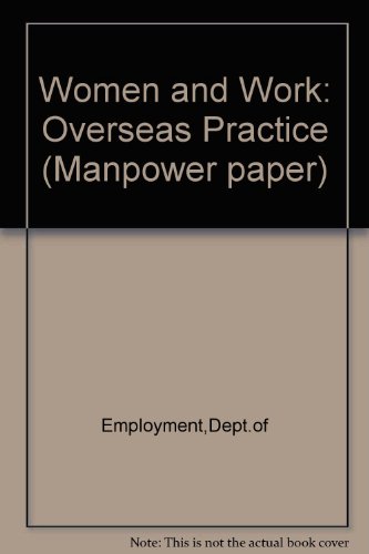 Book Women & Work: Overseas Practice (manpower Paper) free