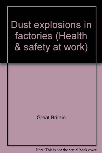 Book Dust Explosions In Factories (health & Safety At Work) free