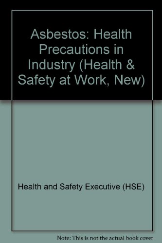 Book Asbestos: Health Precautions In Industry (health & Safety At Work) free