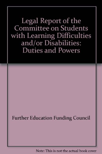 Book Duties And Powers: The Law Governing The Provision Of Further Education To Students With Learning Difficulties And/or Disabilities free