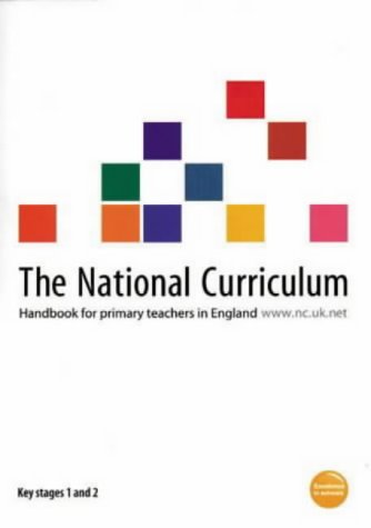 Book The National Curriculum. Key Stages 1 and 2: Handbook for Primary Teachers in England free