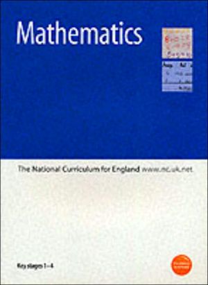 Book Mathematics: The National Curriculum for England - Key Stages 1-4 free