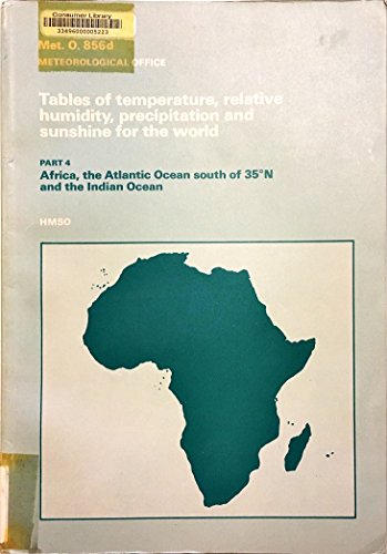 Book Tables of Temperature, Relative Humidity, Precipitation and Sunshine for the World: Part 4 free